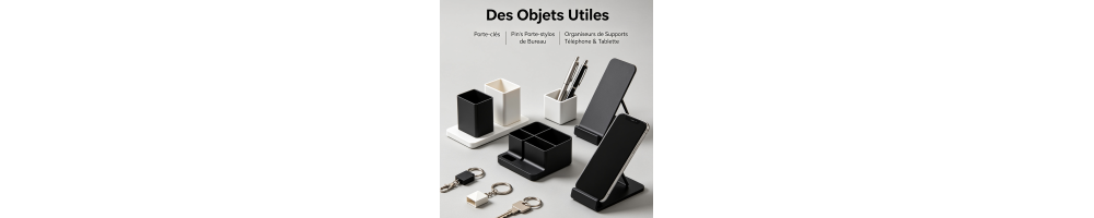 Accessoires du Quotidien − Porte-clés, Bureau, Supports | MiniFAB3D